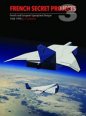 French and European Spaceplane Designs 1964-1944: French Secret Projects Vol 3